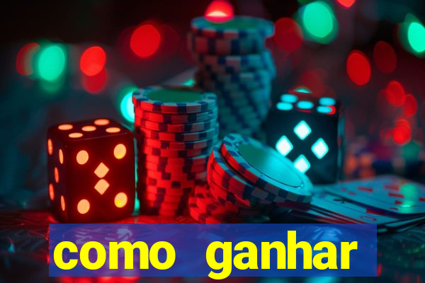 como ganhar dinheiro jogando gratis